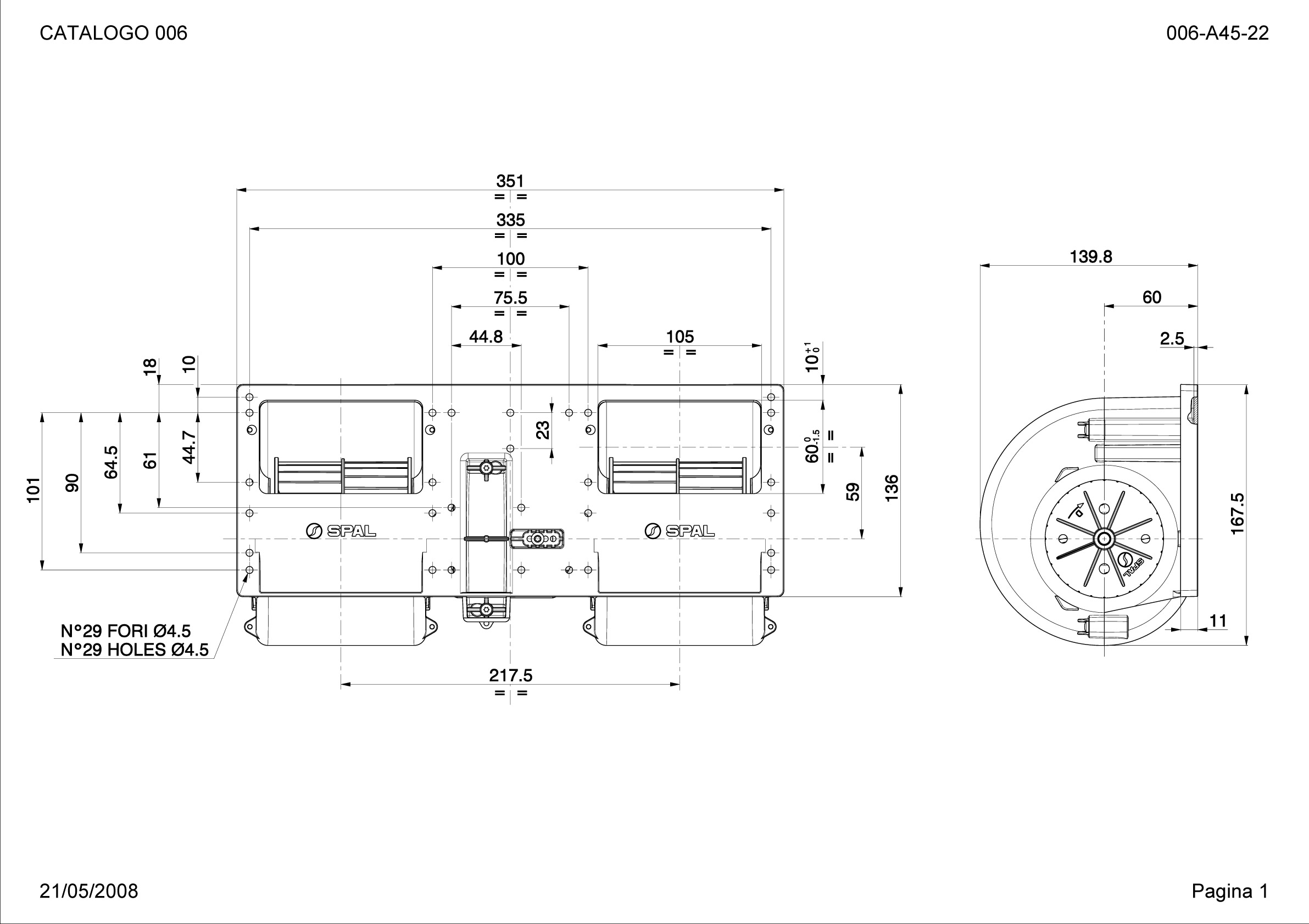 Doble Ventilador radial SPAL 1030 m³/h